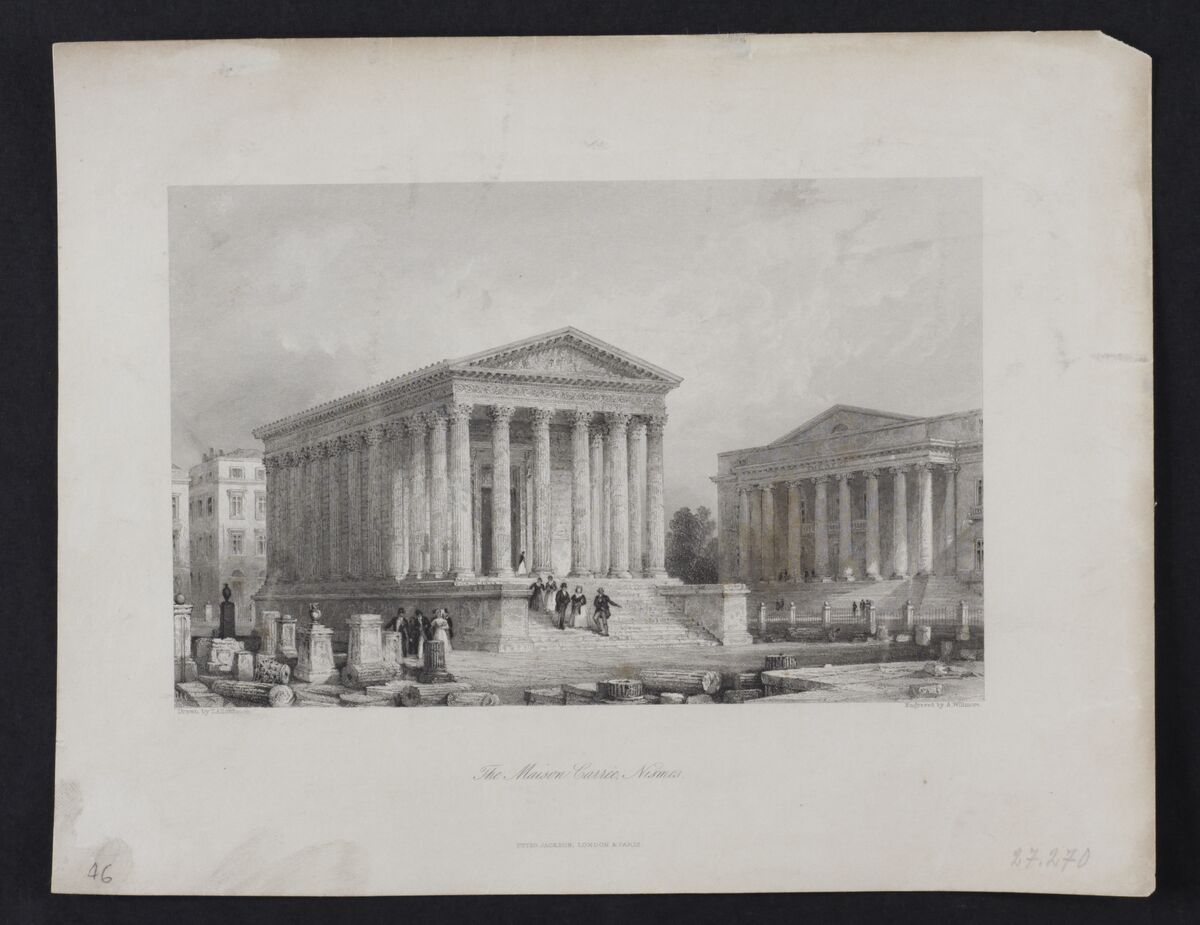 The Maison Carrée, Nismes / Drawn by T. Allom ; Engraved by A. Willmore