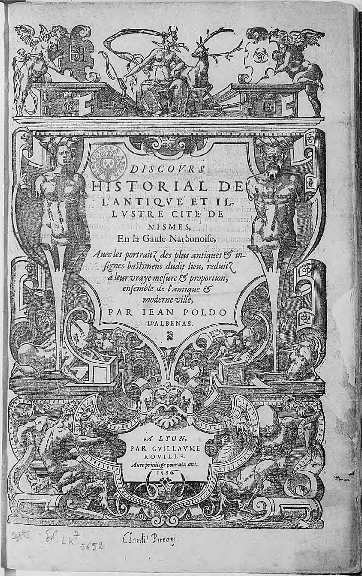 [Illustrations de Discours historial de l'Antique et illustre cité de Nisme en la Gaule Narbonoise] / [Non identifié] ; Jean Poldo d'Albenas, aut. du texte