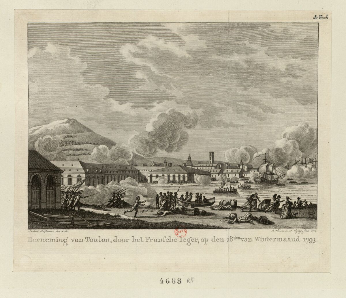 Herneming van Toulon, door het Fransche leger... : [estampe] / Swebach Desfontaines inv. et del. ; R. Vinkeles en D. Vrydag sculp. 1803